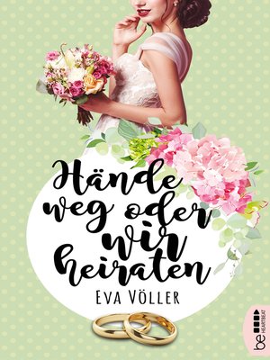 cover image of Hände weg oder wir heiraten
